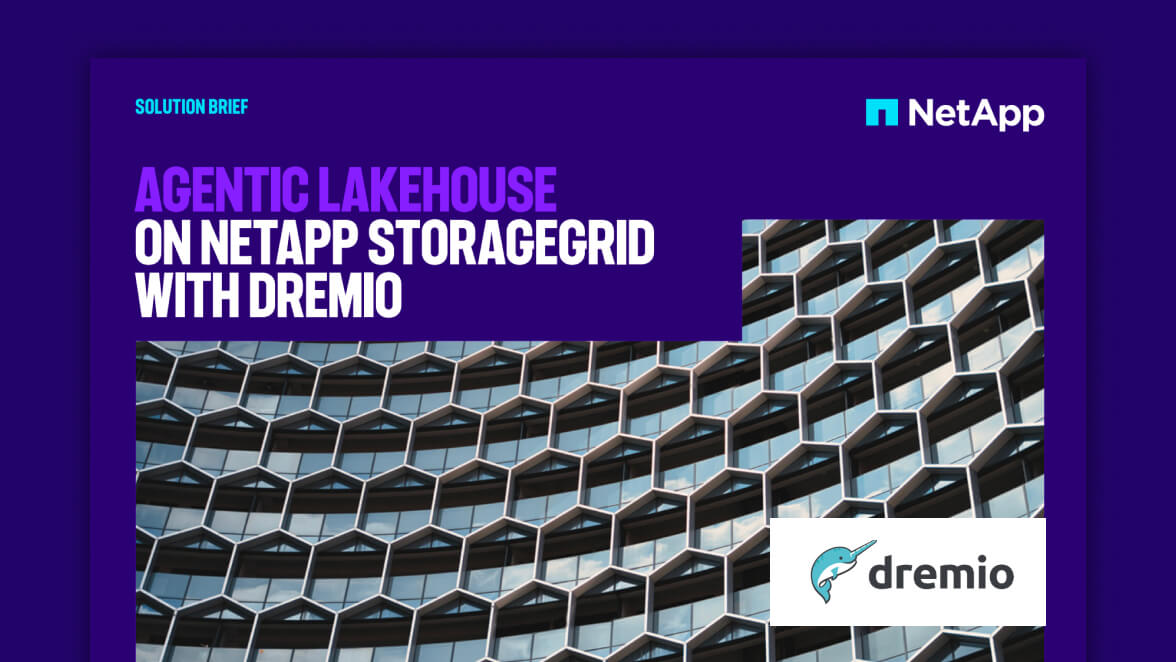 Dremio : Agentic lakehouse sur NetApp StorageGRID avec Dremio