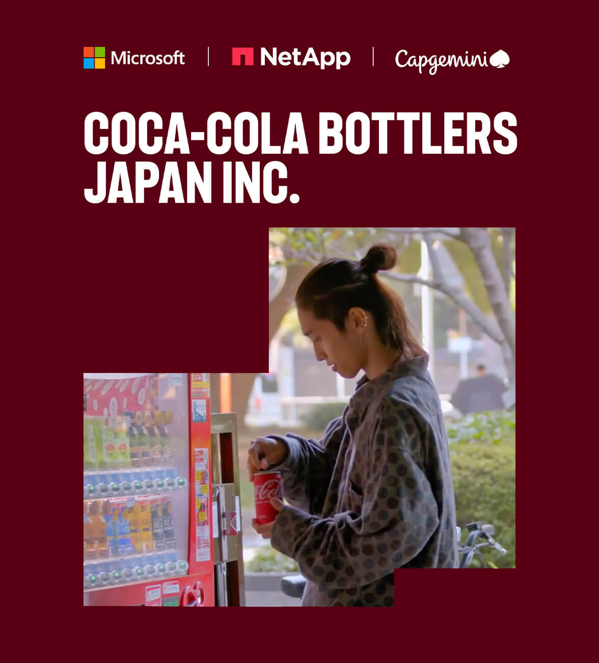 Microsoft | NetApp | Capgemini - Coca-cola Bottlers Japan Inc.
